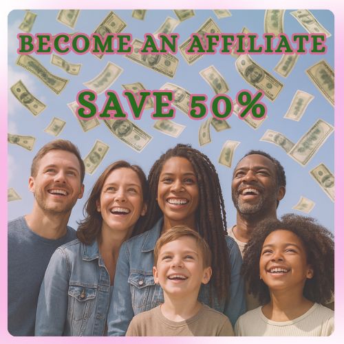 Save 50% when you become an Affiliate